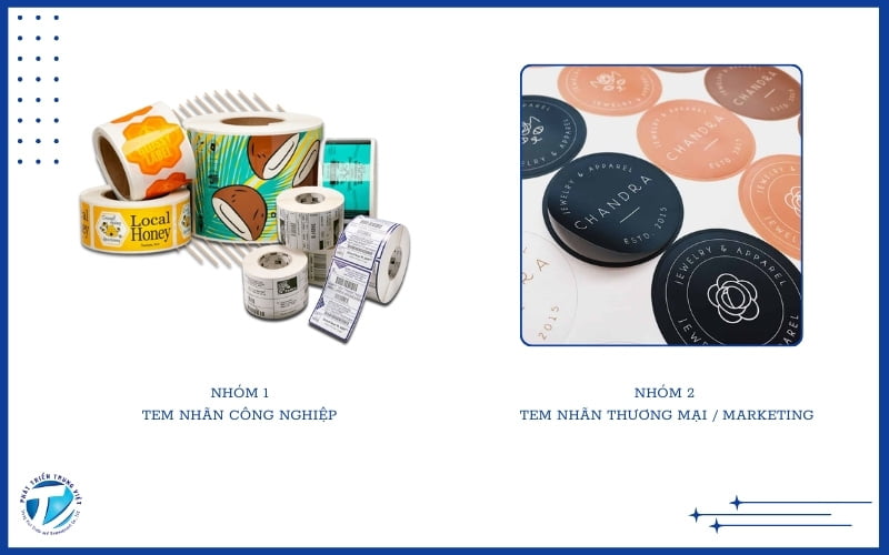 2 loại tem nhãn dán công nghiệp và tem dán thương mại (cho doanh nghiệp nhỏ và vừa)